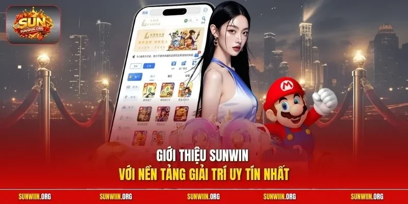 Giới thiệu Sunwin với nền tảng giải trí uy tín nhất